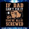 if-dad-cant-fix-it-retro-dad-tools-svg