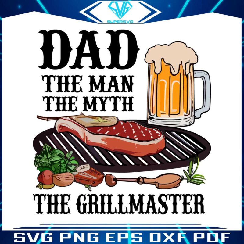 dad-the-man-the-myth-the-grillmaster-png