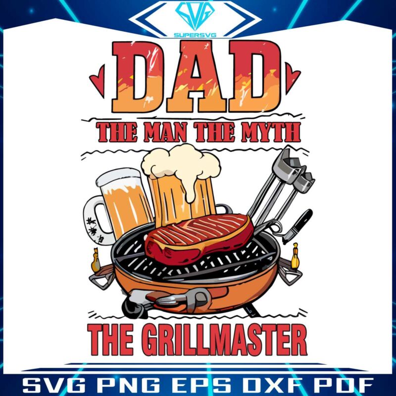 dad-the-man-the-myth-the-grillmaster-funny-grillfather-png