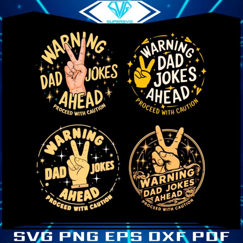 warning-dad-jokes-ahead-proceed-with-caution-svg-png-bundle