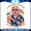i-like-pina-coladas-trump-election-png