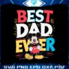 best-dad-ever-mickey-happy-fathers-day-svg