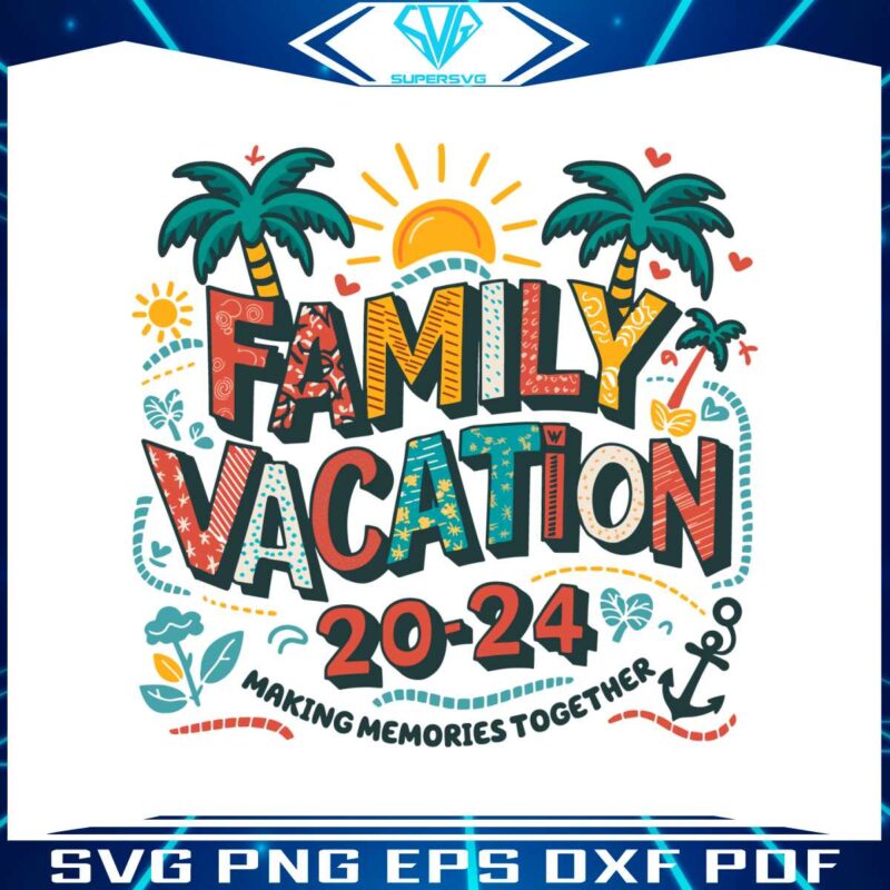 family-vacation-2024-beach-vibes-svg