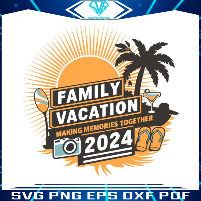 family-vacation-making-memories-together-svg