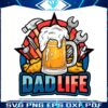 dad-life-beer-tools-happy-fathers-day-png