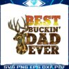 retro-best-buckin-dad-ever-hunting-daddy-png