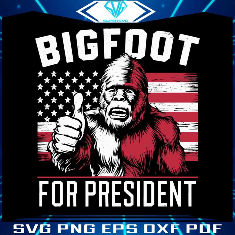 funny-bigfoot-for-president-svg