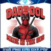 dadpool-made-in-the-90s-funny-marvel-dad-png