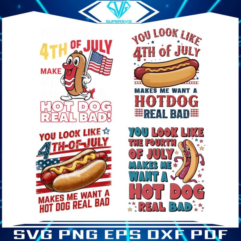 you-look-like-the-4th-of-july-hot-dog-real-bad-png-bundle