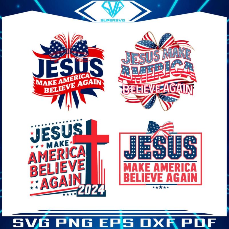 jesus-make-america-believe-again-svg-png-bundle