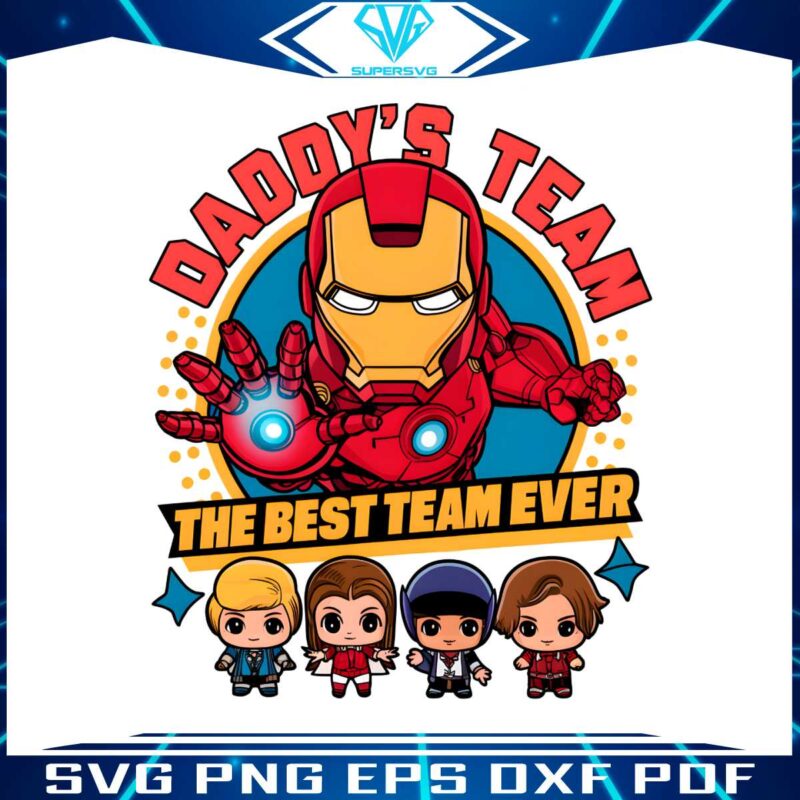 iron-man-daddys-team-the-best-team-ever-png