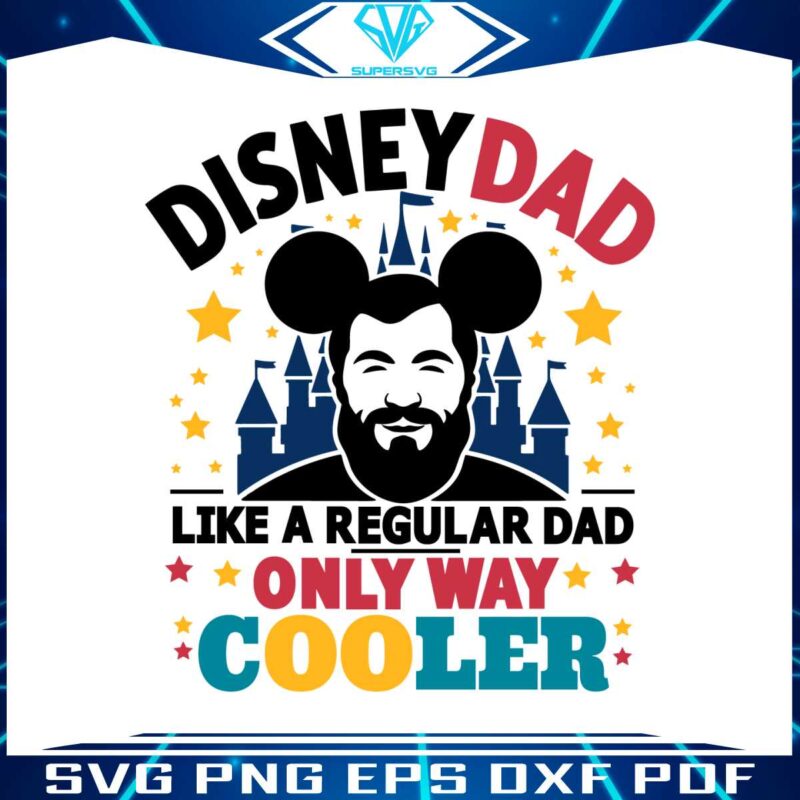 disney-dad-like-a-regular-dad-only-way-cooler