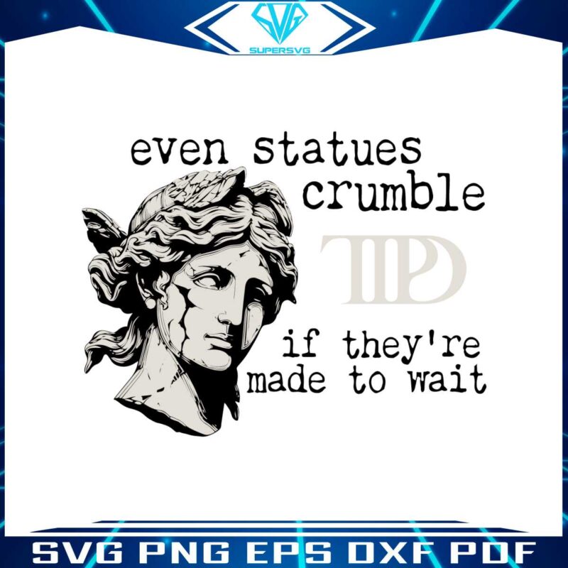 even-statues-crumble-ttpd-album-svg