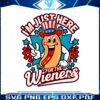 im-just-here-for-the-wieners-patriotic-hotdog-svg