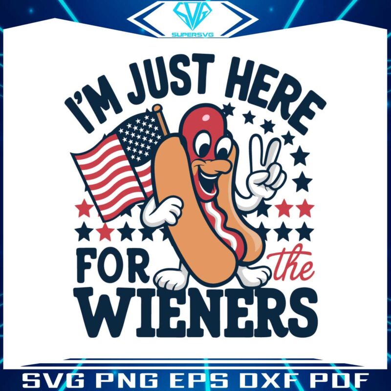 4th-of-july-im-just-here-for-the-wieners-svg