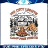family-adventure-no-city-lights-just-camp-fire-nights-svg