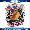 4th-of-july-its-a-bad-day-to-be-a-glizzy-svg