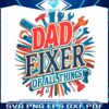 funny-fathers-day-dad-fixer-of-all-the-things-png