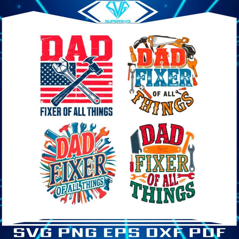 dad-fixer-of-all-the-things-svg-png-bundle