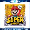 super-daddio-funny-dad-mario-svg