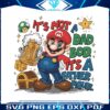 super-mario-its-not-a-dad-bod-its-a-father-figure-png