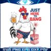 just-here-to-bang-patriotic-rooster-png