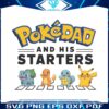 funny-dad-cartoon-pokedad-and-his-starters-png