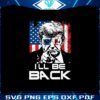 i-will-be-back-trump-independence-day-svg