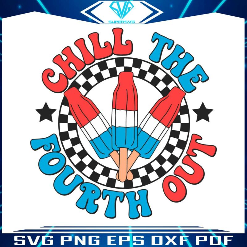 chill-the-fourth-out-patriotic-ice-cream-svg