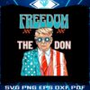 freedom-the-don-donald-trump-daddy-president-png