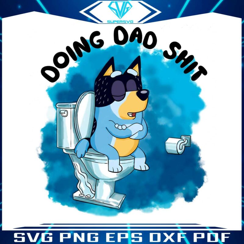 funny-bluey-doing-dad-shit-png