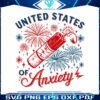 united-states-of-anxiety-4th-of-july-svg