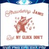 strawberry-jams-but-my-glock-dont-90s-raccoon-svg