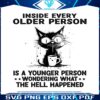 inside-every-older-person-is-a-younger-person-png