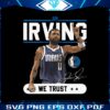 in-irving-we-trust-dallas-mavericks-player-svg