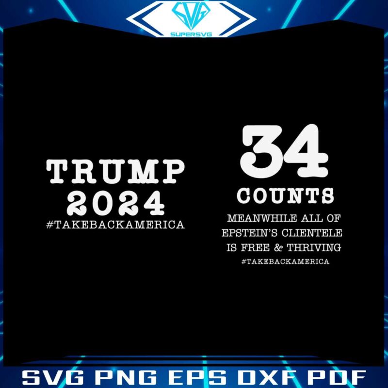 trump-34-counts-take-back-america-svg