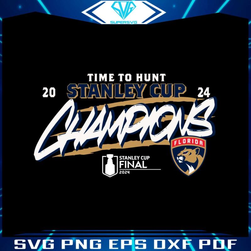 time-to-hunt-stanley-cup-champions-panthers-svg