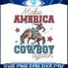 vintage-4th-of-july-make-america-cowboy-again-png