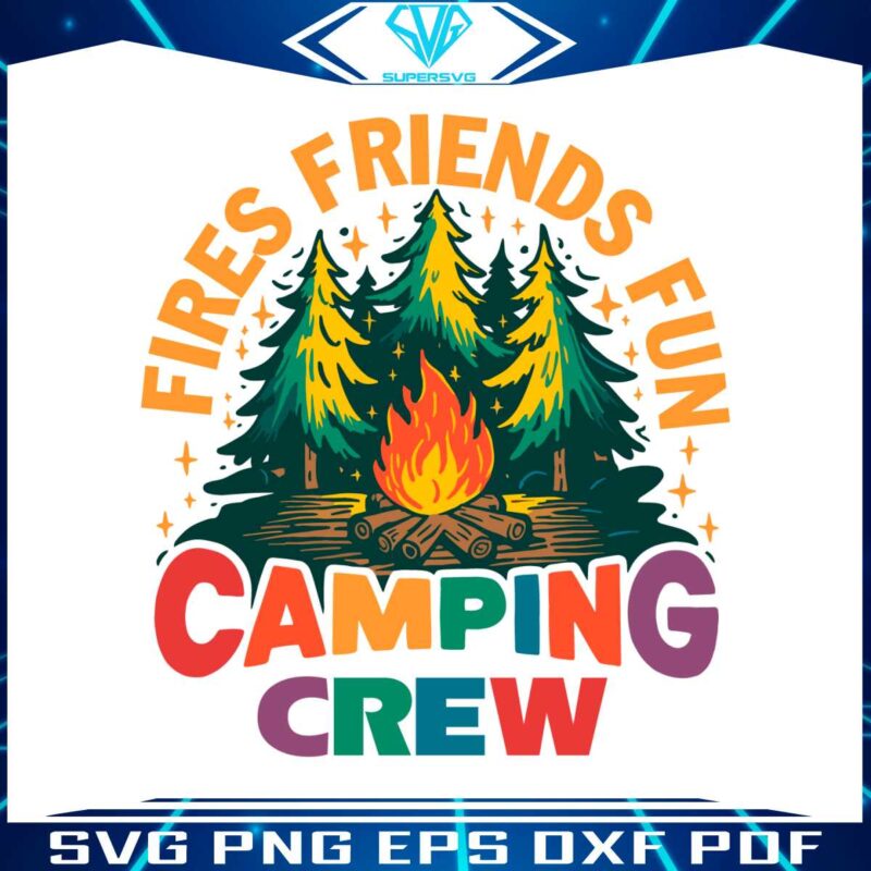 retro-fires-friends-fun-camping-crew-svg