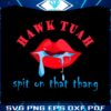 hawk-tuah-spit-on-that-thang-tiktok-meme-svg
