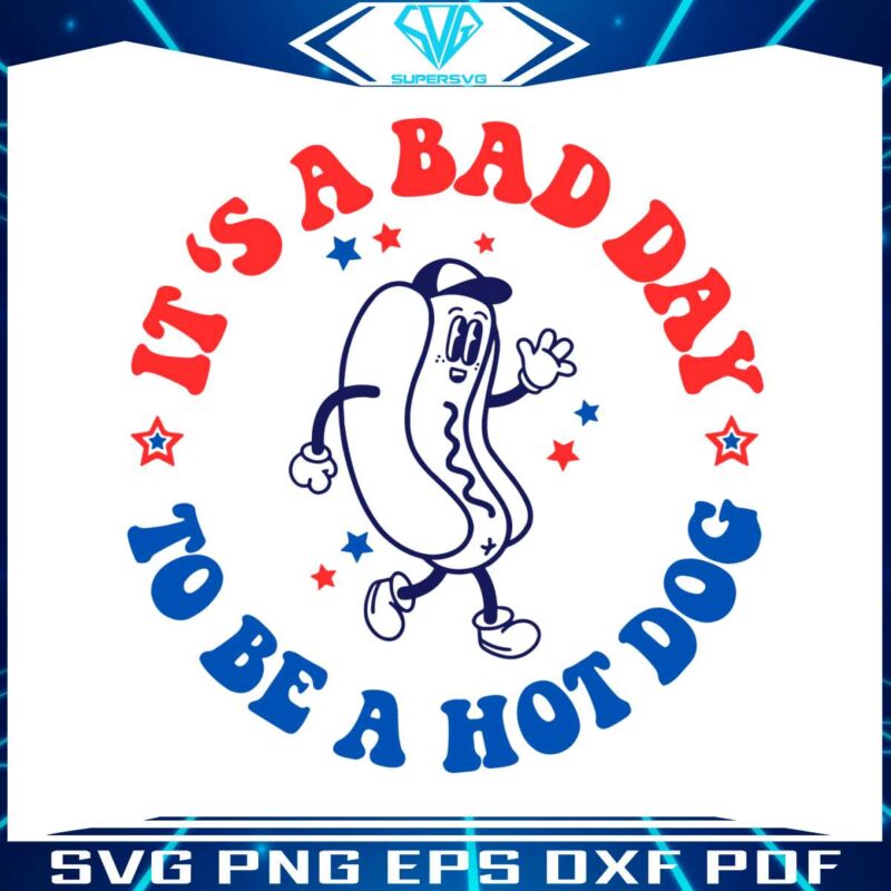 4th-of-july-its-a-bad-day-to-be-a-hot-dog-svg