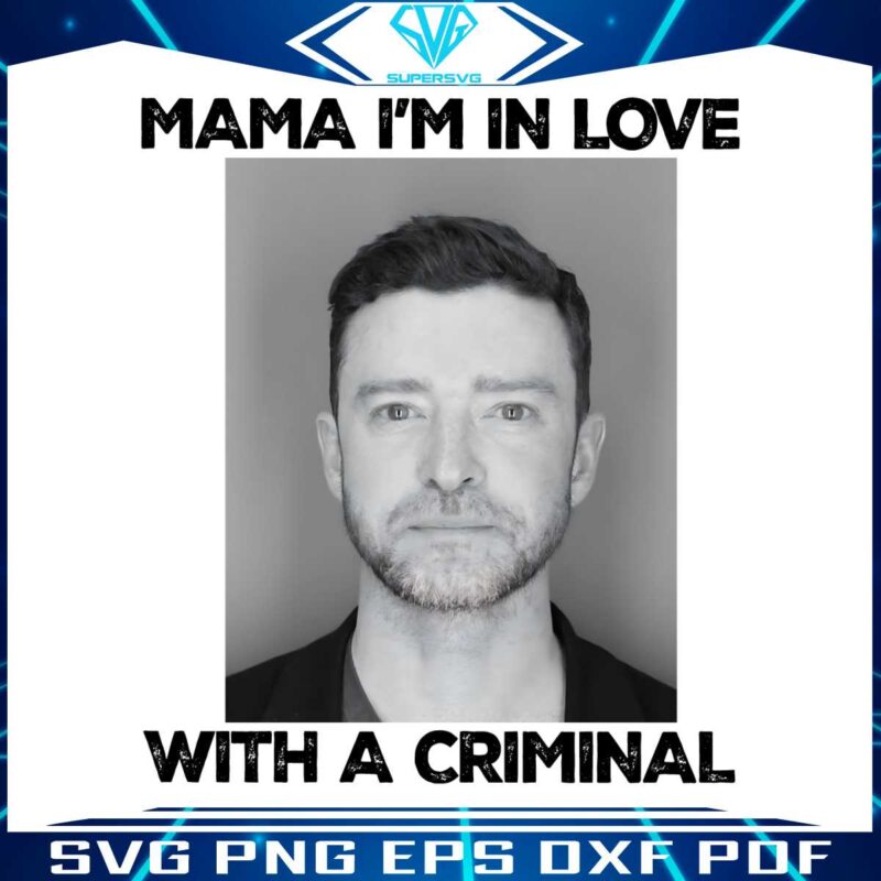 mama-im-in-love-with-a-criminal-timberlake-png