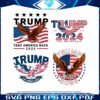 trump-2024-take-america-back-svg-png-bundle