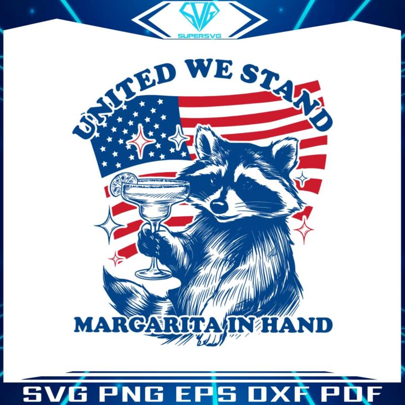 united-we-stand-margarita-in-hand-raccoon-svg