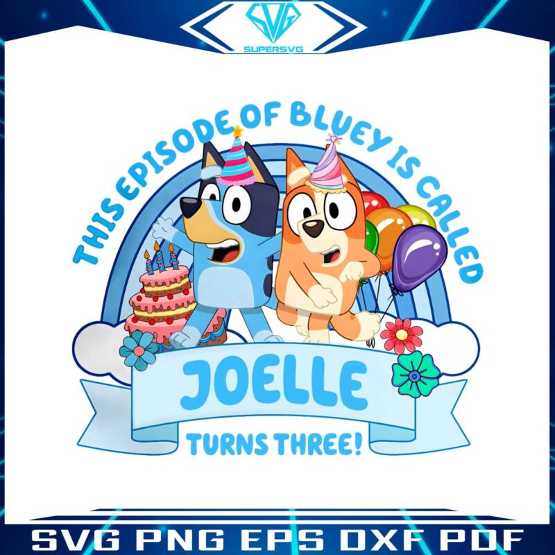 this-episode-of-bluey-is-called-birthday-turns-three-png