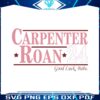 carpenter-roan-24-good-luck-babe-funny-election-svg
