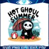 funny-ghost-hot-ghoul-summer-svg