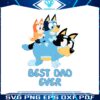 best-dad-ever-bluey-happy-fathers-day-svg