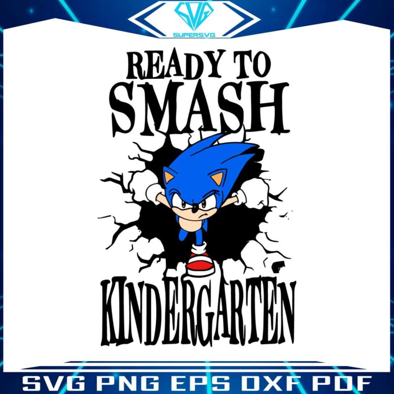 sonic-ready-to-smash-kindergarten-svg