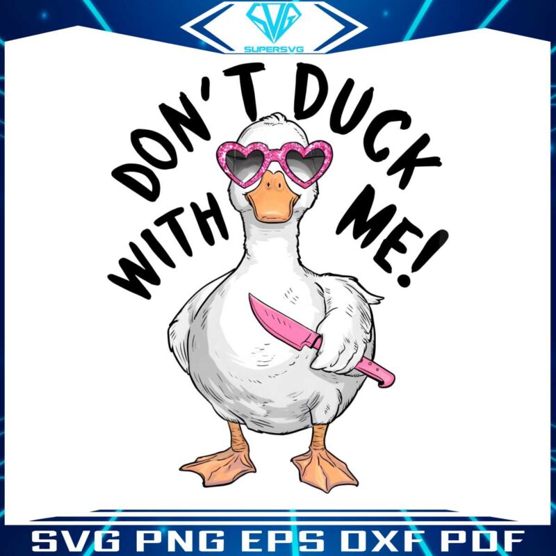 dont-duck-with-me-funny-meme-png